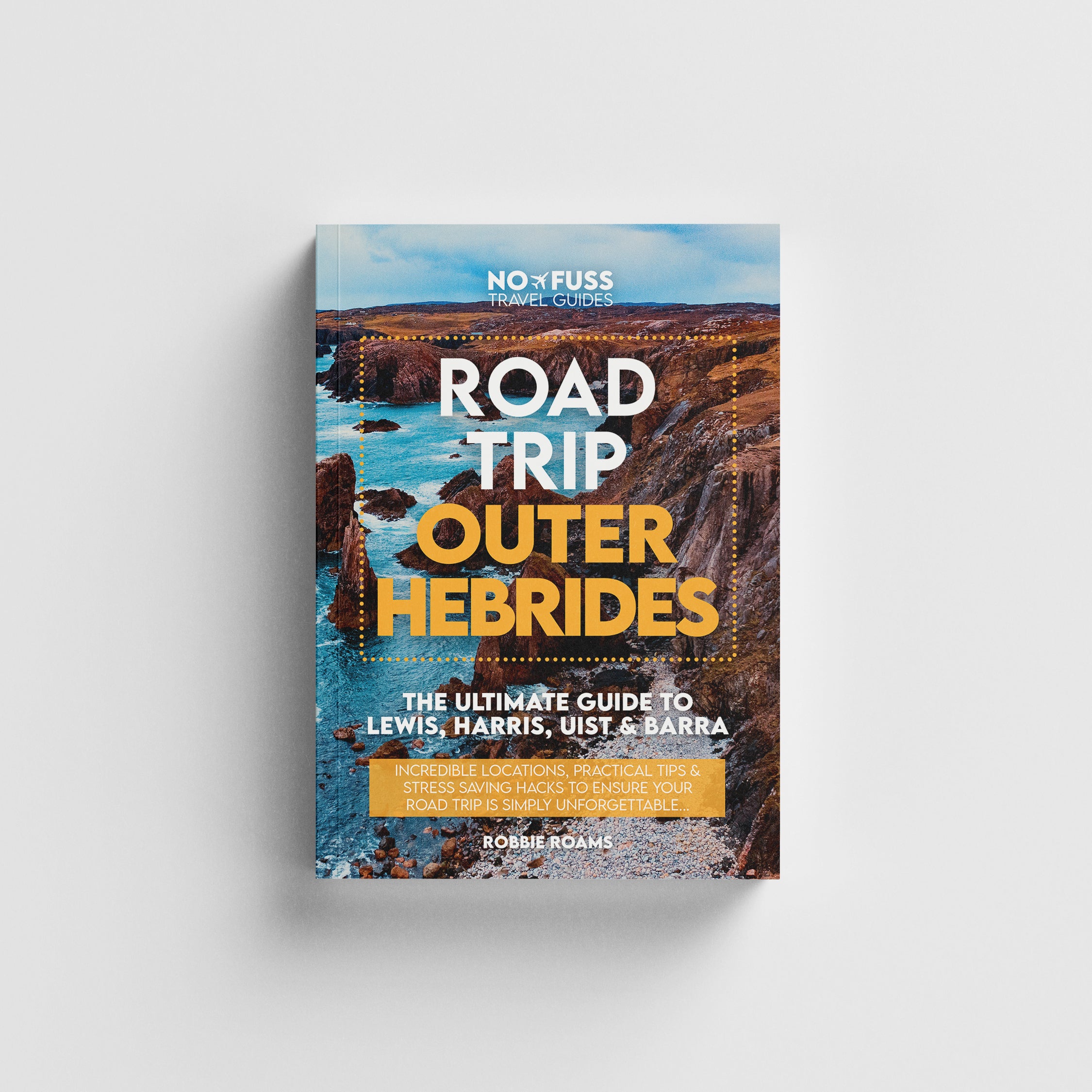 Road Trip Outer Hebrides - The Ultimate Guide to Lewis Harris Uist &amp; Barra by Robbie Roams image 0
