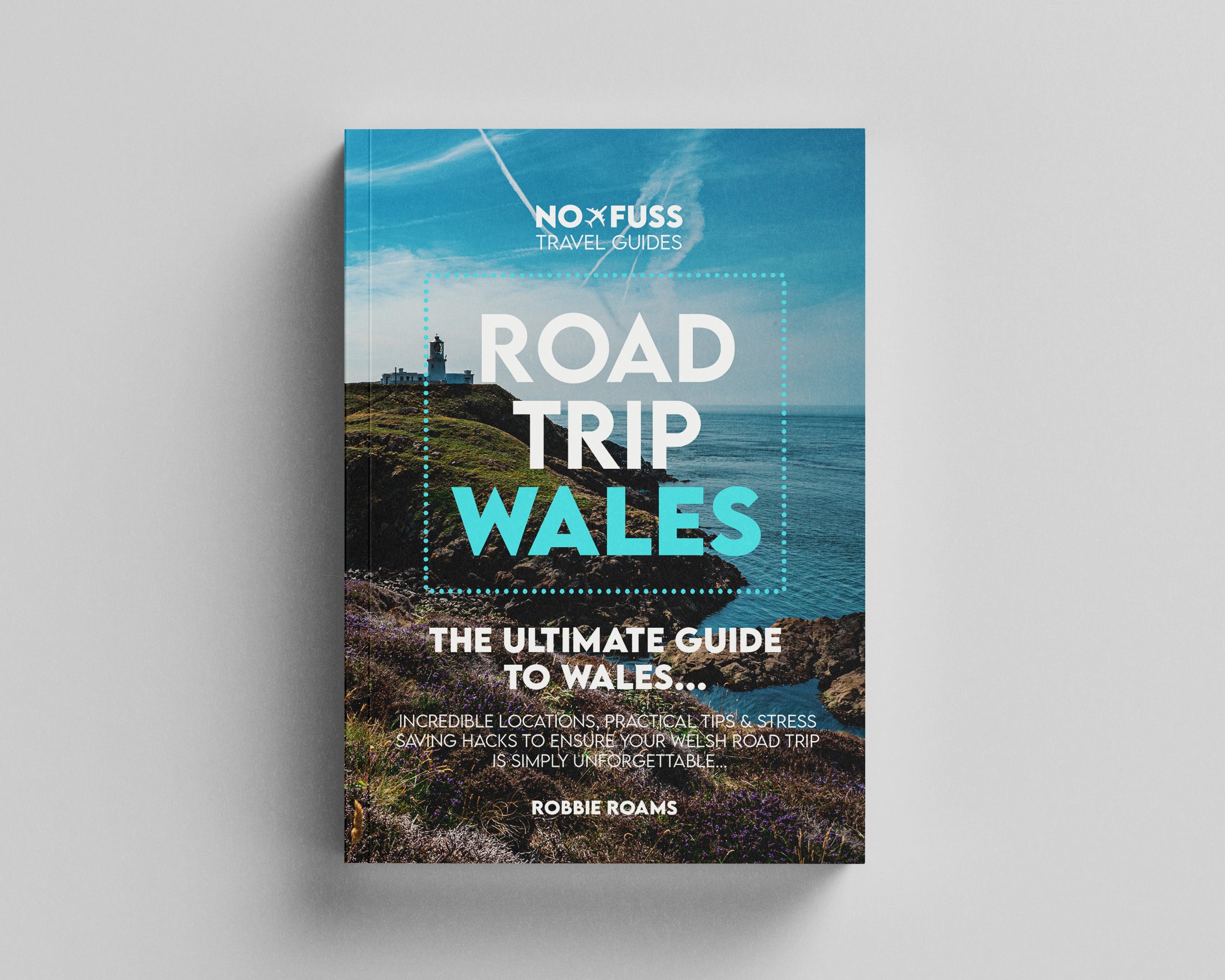 Road Trip Wales Guide Book - The Ultimate Wales Guide by Robbie Roams image 0